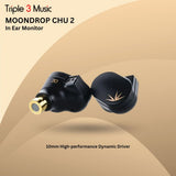 Moondrop CHU2 / CHU 2 / CHU II Dynamic Driver in Ear Monitor Earphone